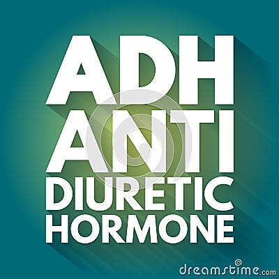 ADH - Antidiuretic Hormone acronym, concept background Stock Photo