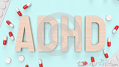 The adhd wood text and drug for medical content 3d rendering Stock Photo