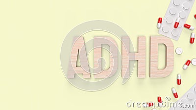 The adhd wood text and drug for medical content 3d rendering Stock Photo