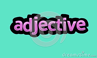 ADJECTIVE writing vector design on a blue background Vector Illustration