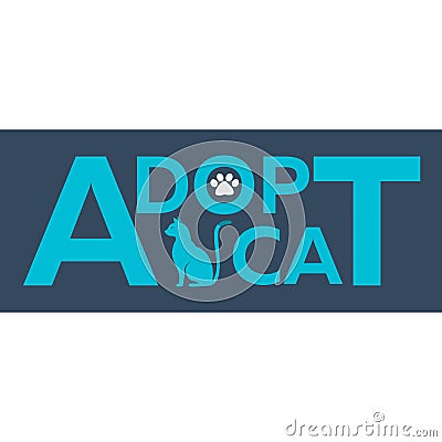 Adopt logo. Dont shop, adopt. Cat adoption concept. Vector illustration. Cartoon Illustration