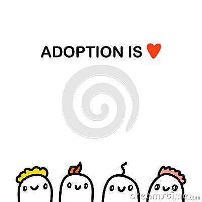 Adoption is love hand drawn vector illustration in cartoon comic style differents kids together Vector Illustration