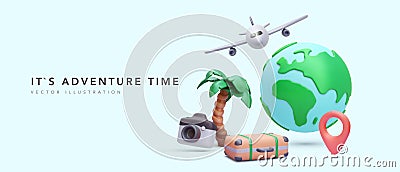 Adventure time concept poster in 3d realistic style with planet, airplane, palm tree, suitcase, camera, pointer. Vector Vector Illustration
