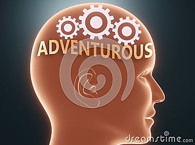 Adventurous inside human mind - pictured as word Adventurous inside a head with cogwheels to symbolize that Adventurous is what Cartoon Illustration