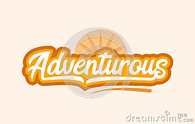 adventurous orange color word text logo icon Vector Illustration