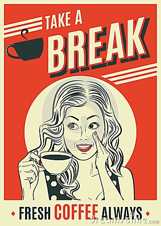 Advertising coffee retro poster with pop art woman Vector Illustration