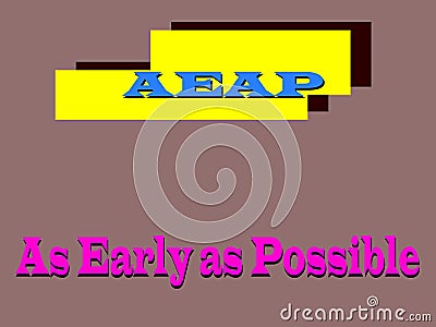 As Early as possible sentence displayed with logical logo art pattern Vector Illustration