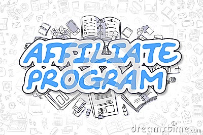 Affiliate Program - Doodle Blue Text. Business Concept. Stock Photo