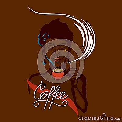 African girl holding a cup of coffee and inhale its aroma. Eyes closed. Breakfast. Coffee lettering. Label. Vector Illustration