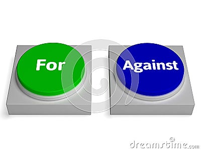 For Against Buttons Shows Pros Or Cons Stock Photo