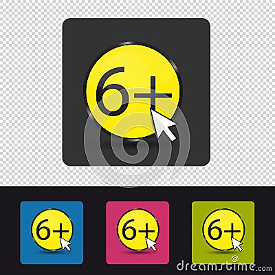 Age Rating 6 Plus - Colorful Vector Web Button - Isolated On Transparent Background Stock Photo