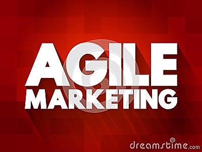 Agile Marketing text quote, concept background Stock Photo