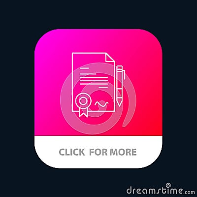 Agreement, Certificate, Done, Deal Mobile App Button. Android and IOS Line Version Vector Illustration