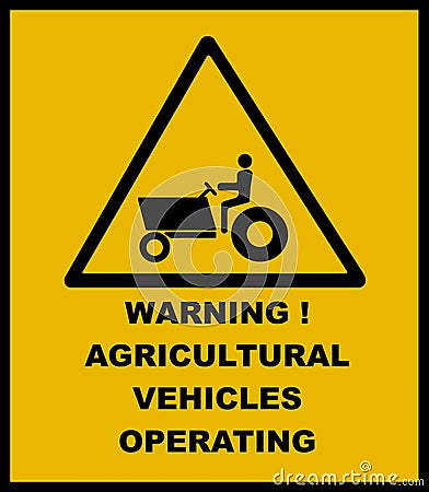 Agricultural vehicles operating, warning sign Stock Photo