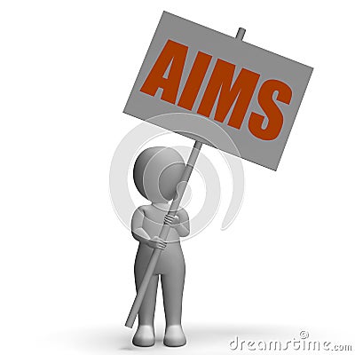 Aims Protest Banner Means Ambitious Targets Stock Photo