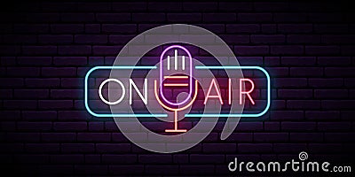 On air neon sign. Retro microphone in frame with inscription On Air. Vector Illustration