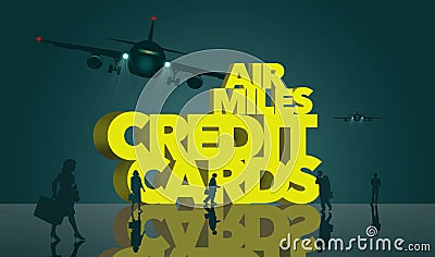 Air rewards, air miles reward credit cards are the subject. The words air miles credit cards is surrounded by business travelers Cartoon Illustration