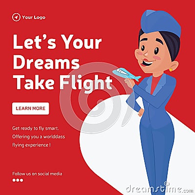 Banner design of let`s your dreams take flight Vector Illustration