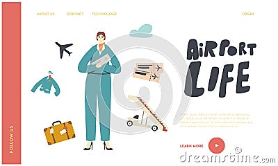 Airport Life Landing Page Template. Stewardess in Uniform Holding Tickets Invite Passengers. Airline Transportation Vector Illustration