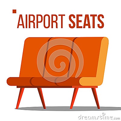 Airport Seats Vector. Hall Departure. Public Terminal Concept. Waiting Area. Isolated Flat Cartoon Illustration Vector Illustration