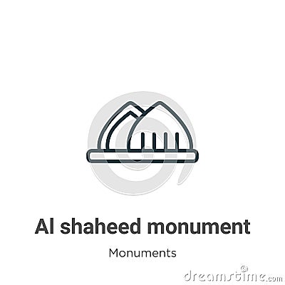 Al shaheed monument outline vector icon. Thin line black al shaheed monument icon, flat vector simple element illustration from Vector Illustration