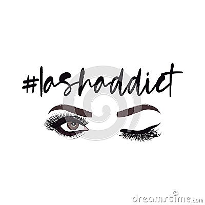 #Lashaddict - Lash addict, addiction. Vector Illustration