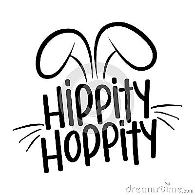 Hippity Hoppity - Cute bunny design Vector Illustration