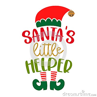 Santa`s little Helper - phrase for Christmas Vector Illustration