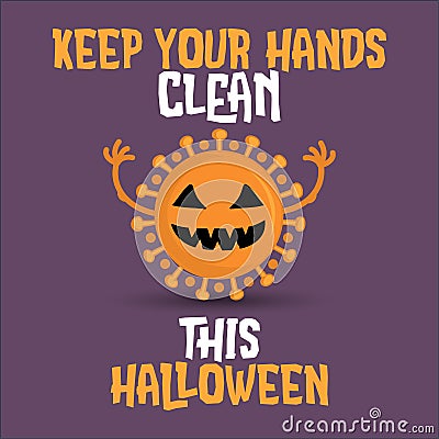 Keep your hands clean this Halloween 2020 Vector Illustration