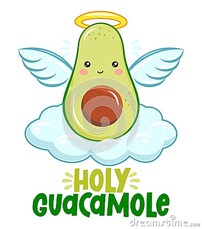 Holy Guacamole - Cute hand drawn avocado illustration kawaii style. Vector Illustration