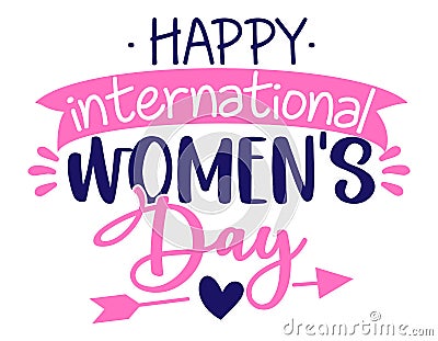 Happy International Women`s Day - International Womens Day greeting card Vector Illustration