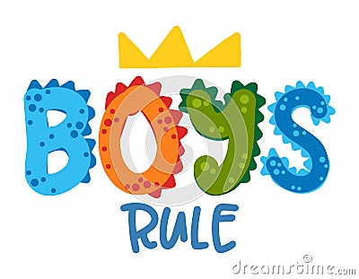 Boys rule text with with predatory pattern Vector Illustration