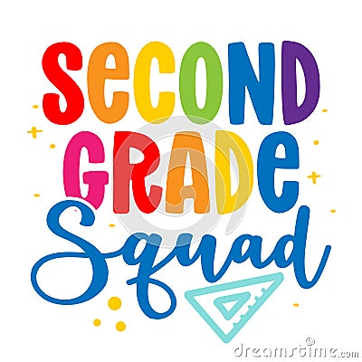 Second grade Squad 2st - colorful typography design. Vector Illustration