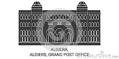 Algiera, Algiers, Grand Post Office travel landmark vector illustration Vector Illustration