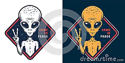 Alien showing peace sign colorful label Vector Illustration