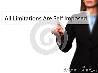 All Limitations Are Self Imposed - Isolated female hand touching Stock Photo