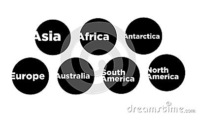 All seven continents typography on black round. seven continents lettering Vector Illustration