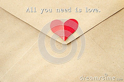 All you need is love on the love letter. Stock Photo