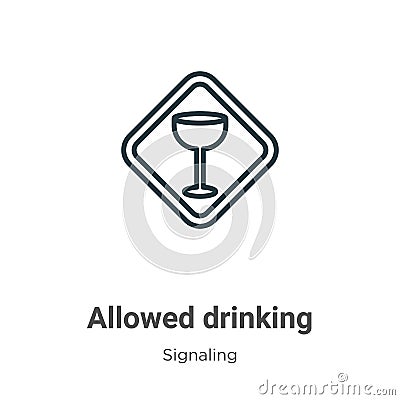Allowed drinking outline vector icon. Thin line black allowed drinking icon, flat vector simple element illustration from editable Vector Illustration