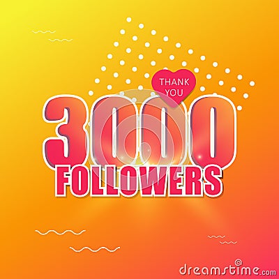 1 alluring banner-poster 3000 followers-orange-red-large inscription Vector Illustration