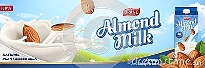 Almond milk ads with liquid Vector Illustration