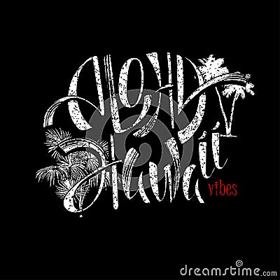 Aloha Hawaii lettering Vector Illustration