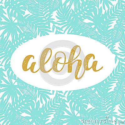 Aloha Summer lettering Vector Illustration