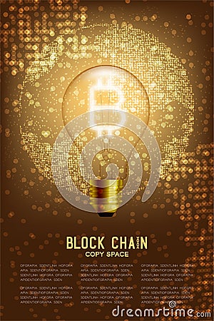 Alphabet Incandescent light bulb switch on set Bitcoin Cryptocurrency symbol with geometric circle pattern globe, Blockchain techn Vector Illustration