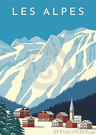 Alps travel retro poster, vintage banner. Mountain village of Austria, winter landscape of Switzerland. Flat vector illustration Vector Illustration