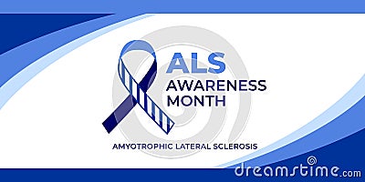 Als awareness month. Vector banner for social media, card, poster. Illustration with text Als awareness month Vector Illustration