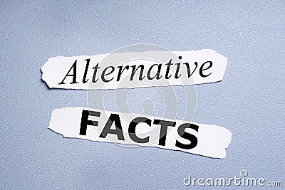 Alternative facts Stock Photo