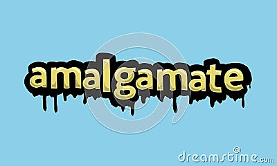 AMALGAMATE writing vector design on a blue background Vector Illustration