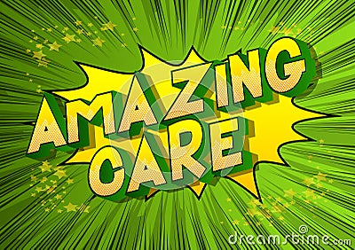 Amazing Care - Comic book style words Stock Photo