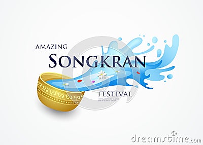 Amazing Songkran Thailand festival vector bowl and water splashing design Vector Illustration